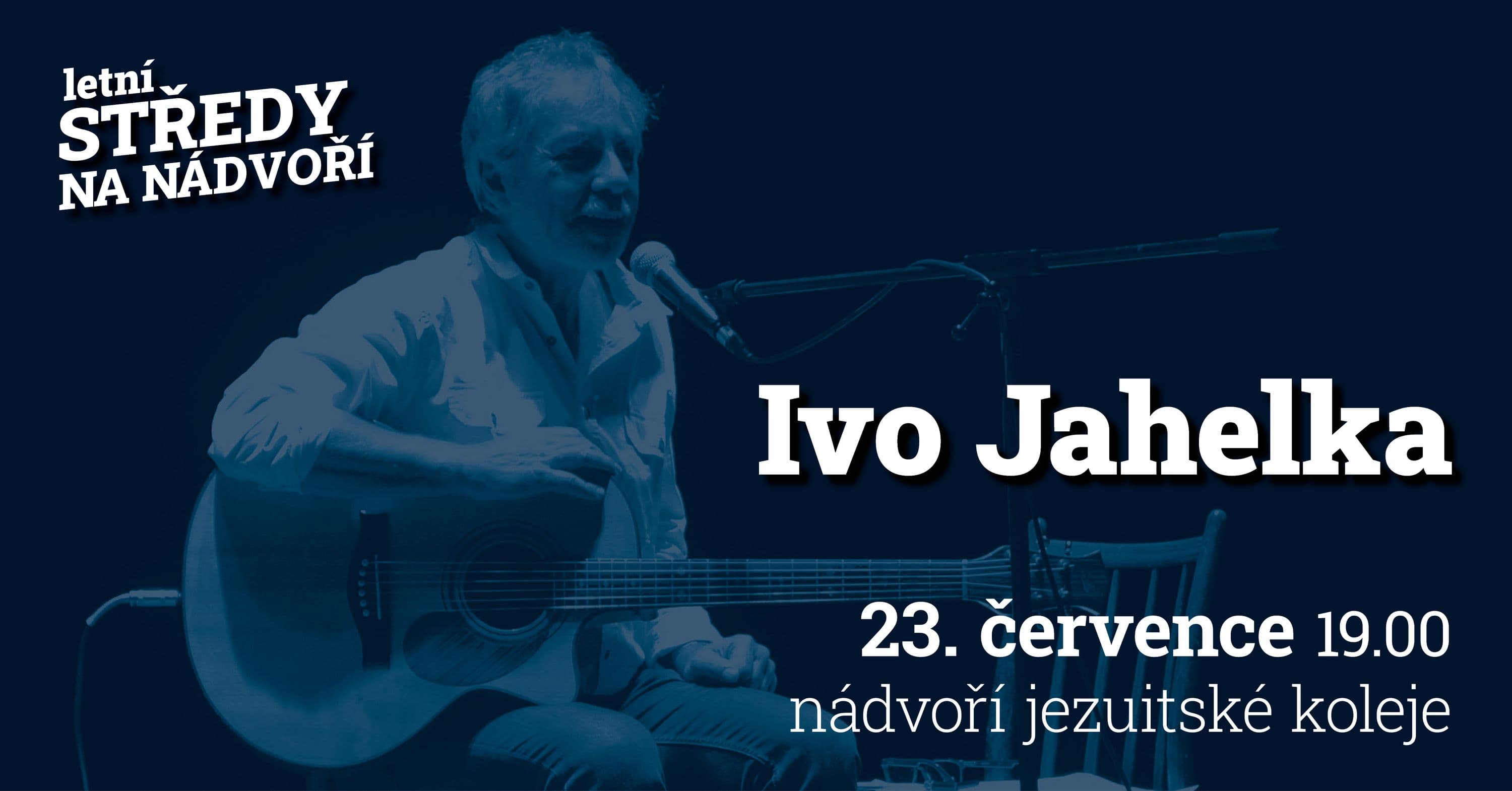Ivo Jahelka na nádvoří